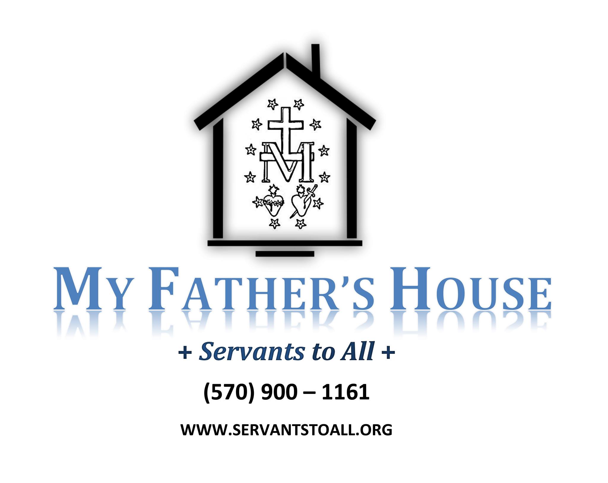 My Father's House - Servants to All