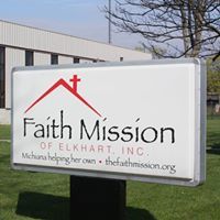 Long Term and Short Term Shelter and Services at Faith Mission of Elkhart